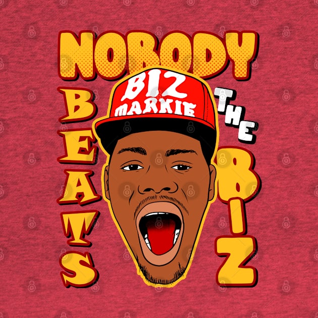 Nobody beats the biz by OniSide